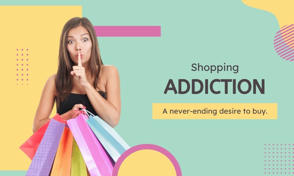 Shopping Addiction: Identifying the Signs and Finding Effective Solutions